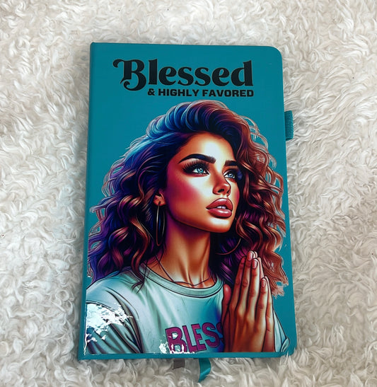 Blessed & Highly Favored Notebook-Journal-Diary